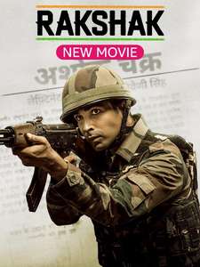 Rakshak - India's Braves - Poster