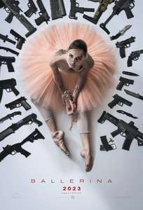 From the World of John Wick: Ballerina - Posters