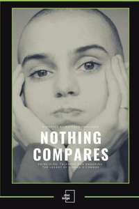 Nothing Compares - Posters