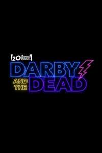 Darby and the Dead - Posters