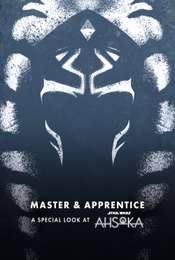 Master & Apprentice: A Special Look at Ahsoka