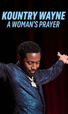 Kountry Wayne: A Woman's Prayer