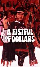A Fistful of Dollars