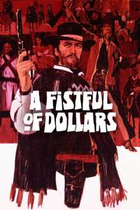 A Fistful of Dollars - Poster