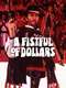 A Fistful of Dollars