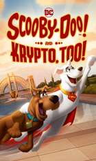Scooby-Doo! And Krypto  Too!
