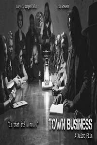 Town Business - Poster