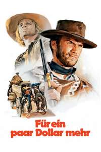 For a Few Dollars More - Posters