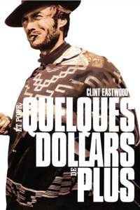 For a Few Dollars More - Posters