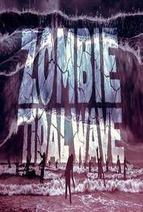 Zombie Tidal Wave - Posters