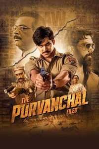 The Purvanchal Files - Poster