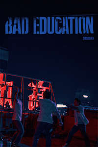 Bad Education - Poster