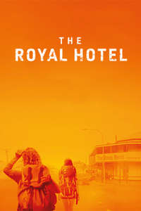 The Royal Hotel - Posters
