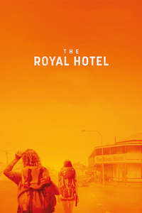 The Royal Hotel - Posters