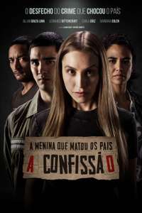 The Girl Who Killed Her Parents: The Confession - Poster