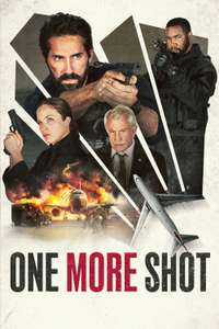 One More Shot - Posters