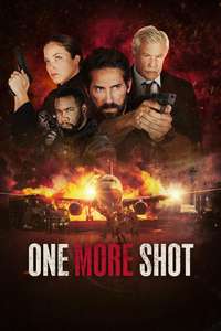 One More Shot - Posters