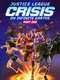 Justice League: Crisis on Infinite Earths Part One