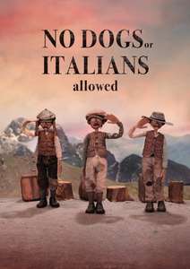 No Dogs or Italians Allowed - Poster