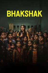Bhakshak - Poster