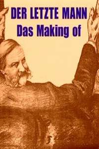 Der letzte Mann - Das Making of - Poster