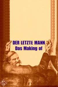 Der letzte Mann - Das Making of - Poster