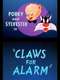 Claws for Alarm