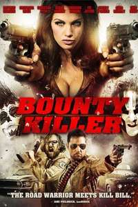 Bounty Killer - Poster