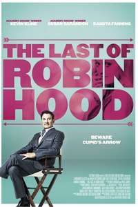 The Last of Robin Hood - Poster