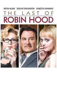 The Last of Robin Hood - Poster