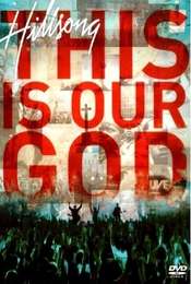 Hillsong - This Is Our God