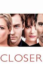 Closer