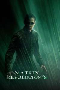 The Matrix Revolutions - Posters
