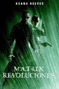 The Matrix Revolutions - Posters