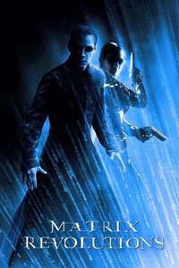 The Matrix Revolutions - Posters