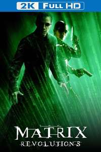 The Matrix Revolutions - Posters
