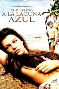 Return to the Blue Lagoon - Poster