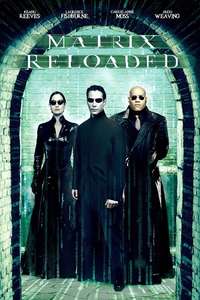 The Matrix Reloaded - Posters