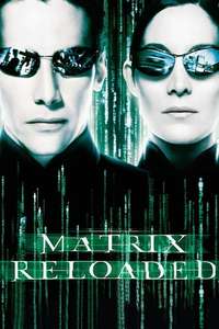 The Matrix Reloaded - Posters