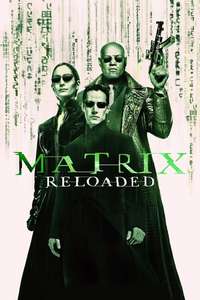 The Matrix Reloaded - Posters