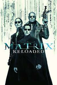 The Matrix Reloaded - Posters