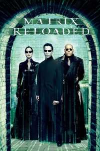 The Matrix Reloaded - Posters