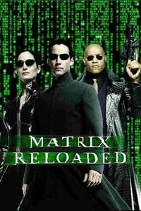 The Matrix Reloaded - Posters