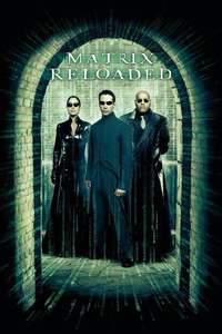 The Matrix Reloaded - Posters
