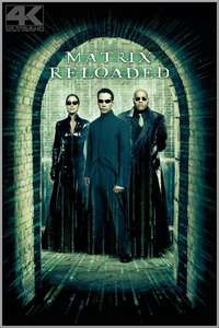 The Matrix Reloaded - Posters