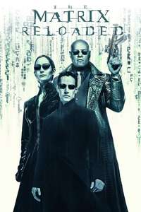 The Matrix Reloaded - Posters