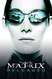 The Matrix Reloaded - Posters