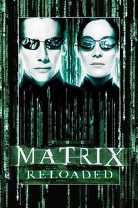 The Matrix Reloaded - Posters