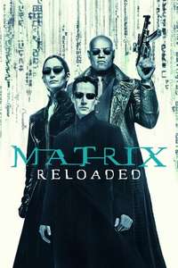 The Matrix Reloaded - Posters