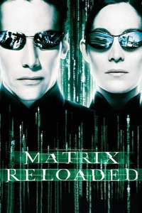 The Matrix Reloaded - Posters
